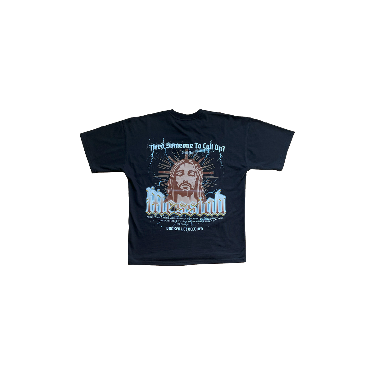 "Call On Messiah" Oversized TShirt